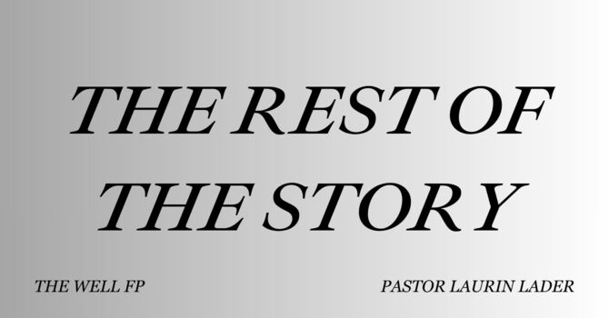 The Rest Of The Story