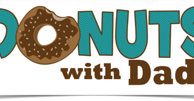 Donuts with DAD & Sunday School Breakfast!! image