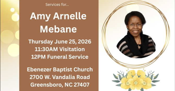 Funeral - Amy Arnelle Mebane