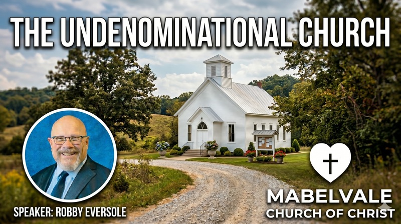 THE UNDENOMINATIONAL CHURCH