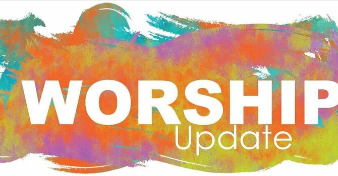 UPDATE -- June 14 worship IS IN SANCTUARY image