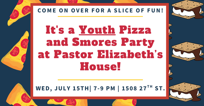 Youth Pizza and Smores Party