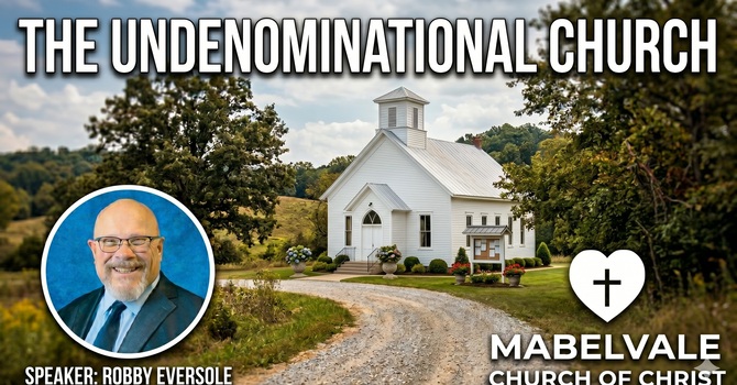 THE UNDENOMINATIONAL CHURCH