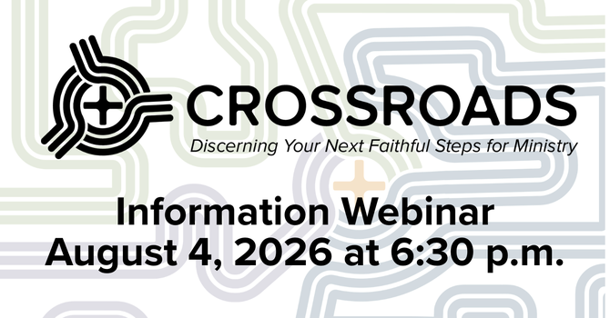 Crossroads Information Webinar