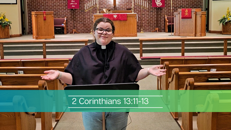 2 Corinthians 13:11-13