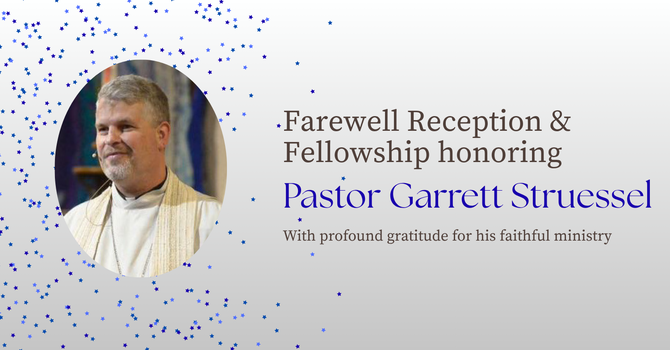 Farewell Reception & Fellowship