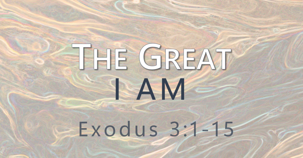 The Great I Am