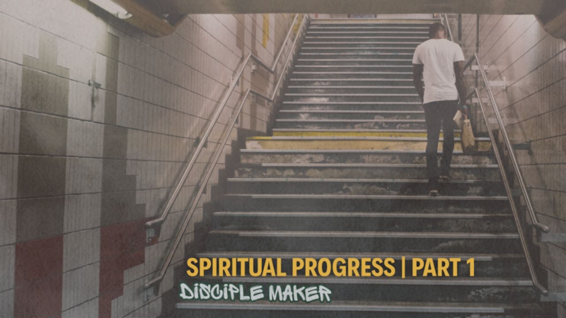 Spiritual Progress - Part 1