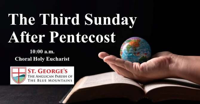 The Third Sunday After Penecost