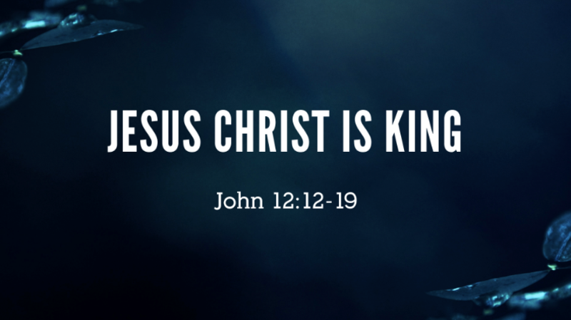 Jesus Christ is King