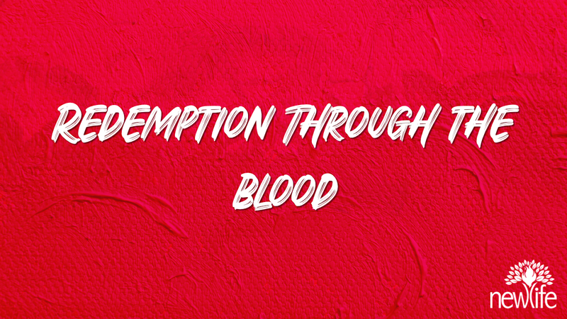Redemption Through The Blood