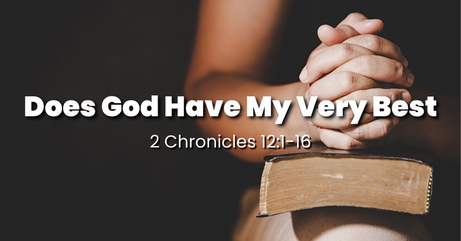 Does God Have My Very Best