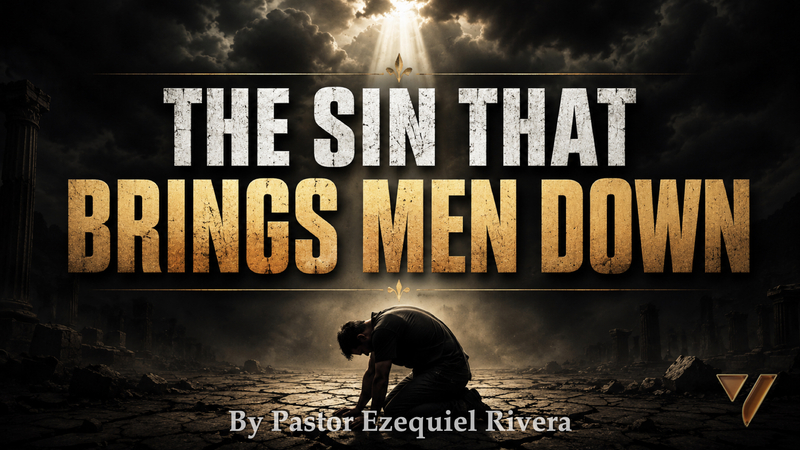 The Sin That Brings Men Down