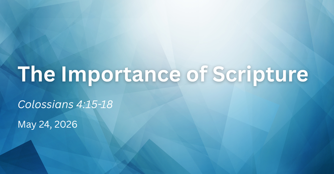 The Importance of Scripture