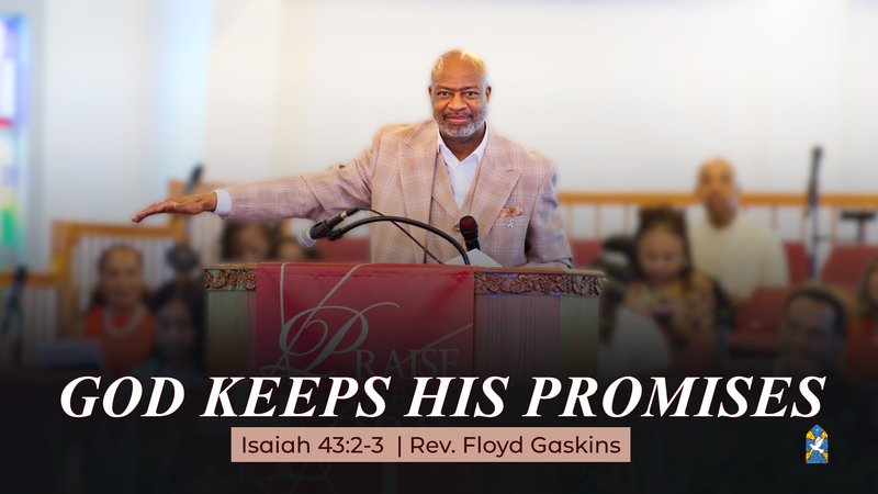 God Keeps His Promises