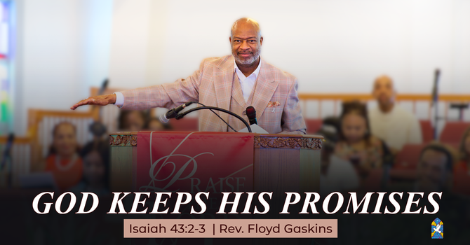 God Keeps His Promises