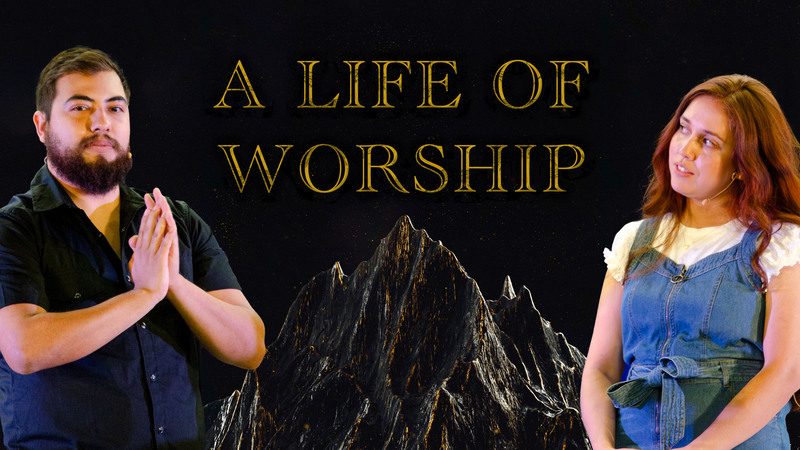 A Life of Worship