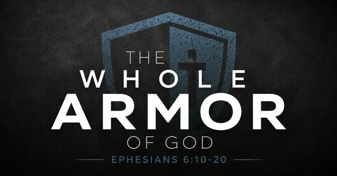 The Whole Armor Of God