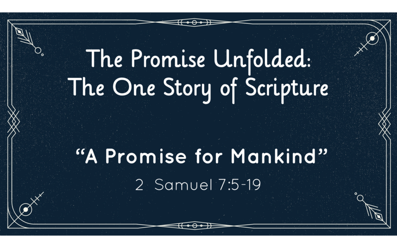 A Promise for Mankind