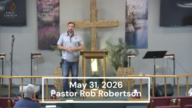5-31-2026 Sermon