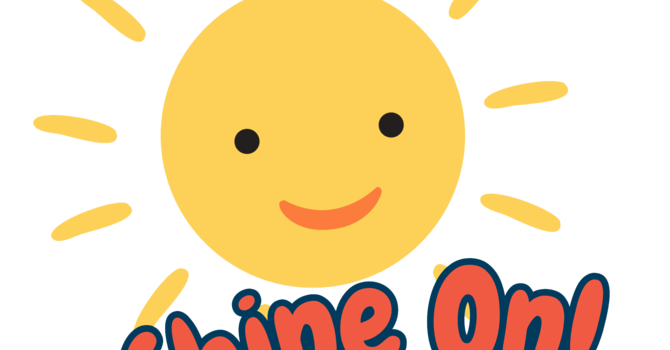 Shine On!