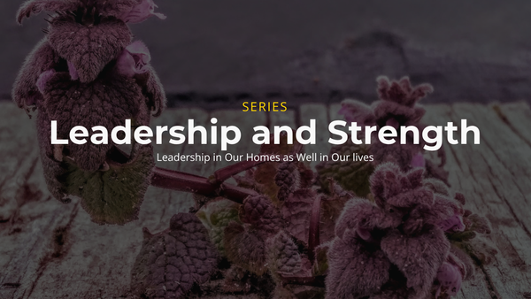 Leadership and Strength