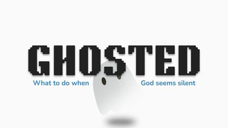 Ghosted