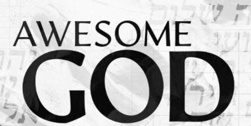 Awesome God