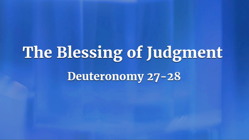 The Blessing of Judgment