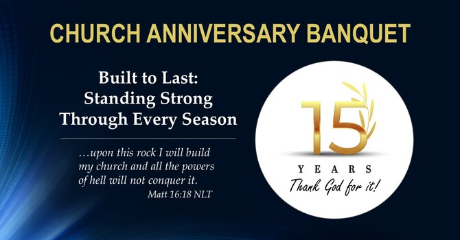 15th Year Church Anniversary  Banquet