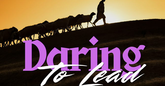 Daring To Lead