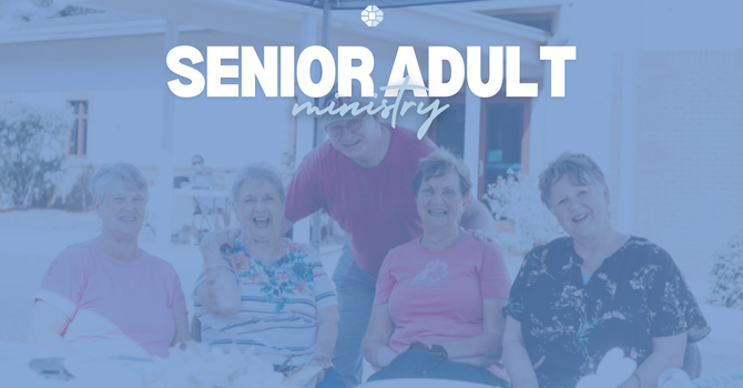 Senior Adult Monthly Lunch 