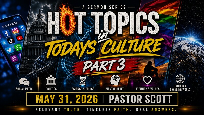 Hot Topics in Today's Culture