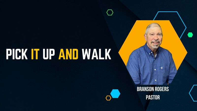 Pick It Up and Walk