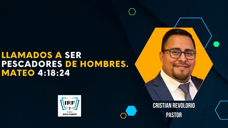 Llamados a ser pescadores de hombres. Mateo 4:18:24
