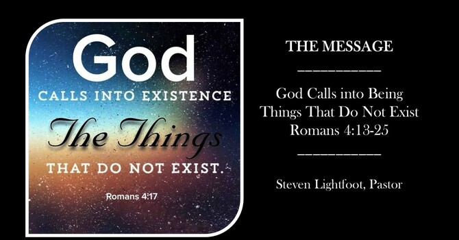 God Calls into Being Things That Do Not Exist