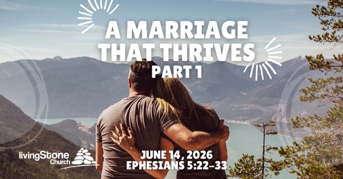 A Marriage That Thrives