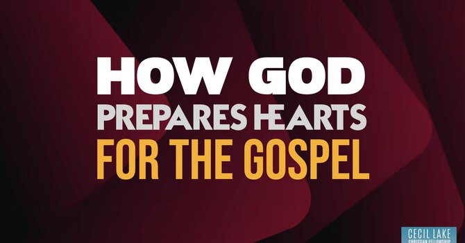 How God Prepares Hearts for the Gospel image
