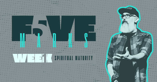 Spiritual Maturity