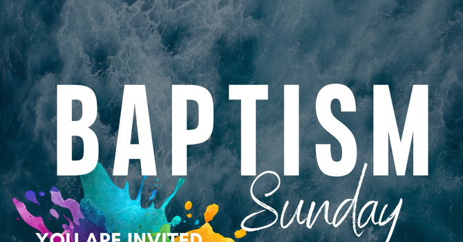 Baptism Sunday