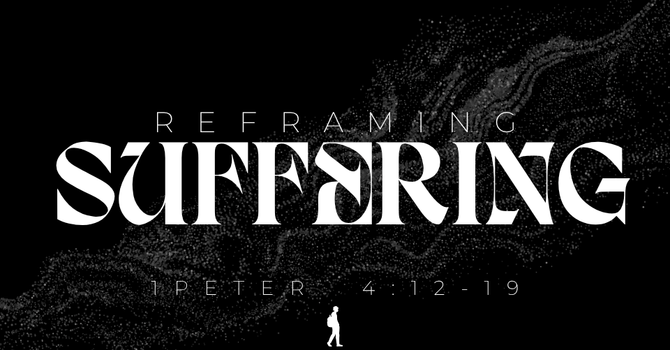 "Reframing Suffering"