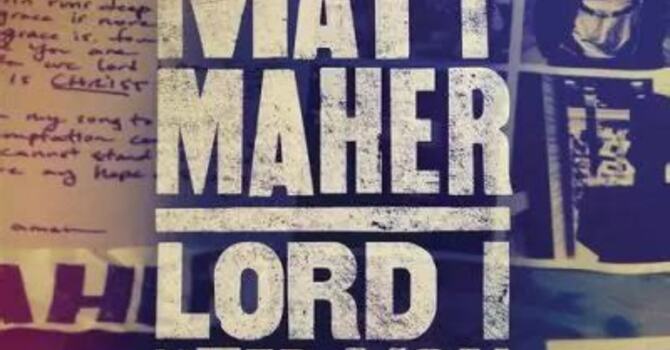 Lord, I Need You image