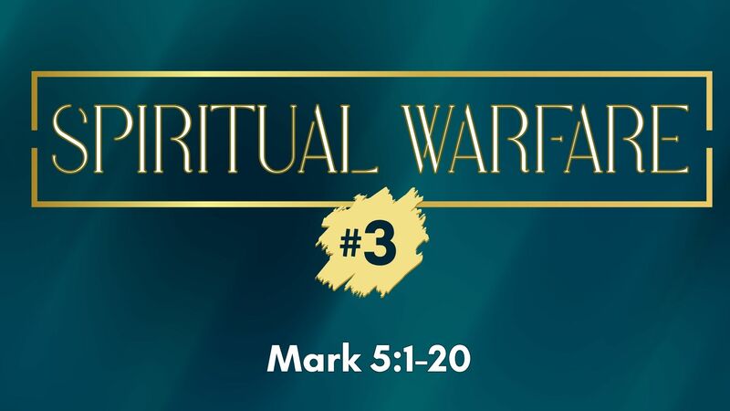 Spiritual Warfare #3