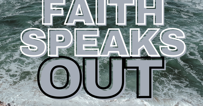 Faith Speaks Out