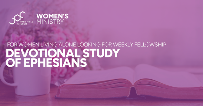 DEVOTIONAL STUDY OF EPHESIANS