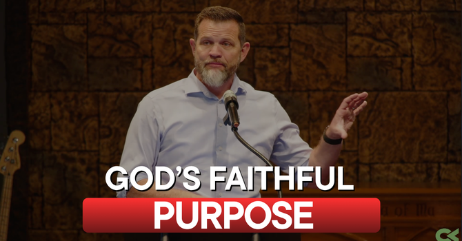 God’s Faithful Purpose — Romans 11