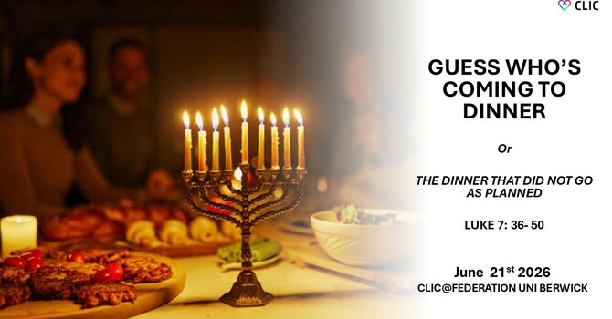 THIS WEEK'S SERMON: "GUESS WHO'S COMING TO DINNER" by pastor Randel Fang