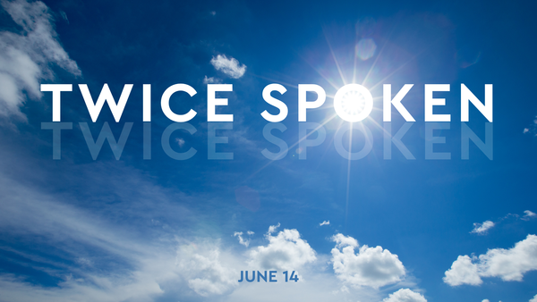 Twice Spoken