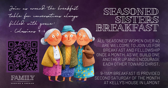 Seasoned Sisters Monthly Breakfast and Fellowship