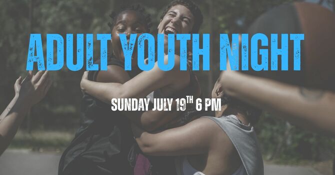 Adult Youth Night
